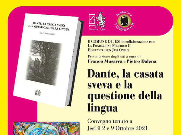 Dante, la casata sveva e la questione della lingua