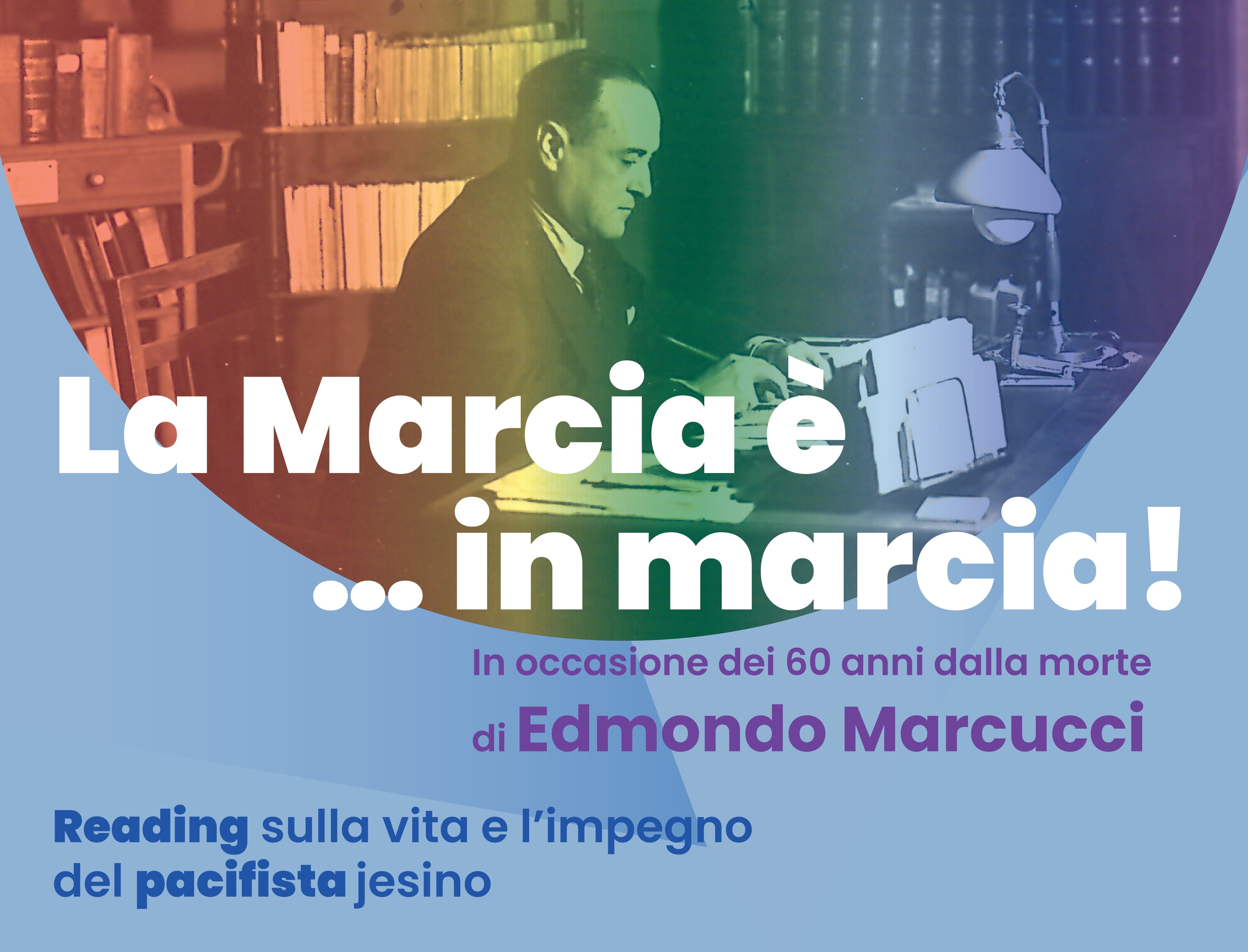 La Marcia è in marcia