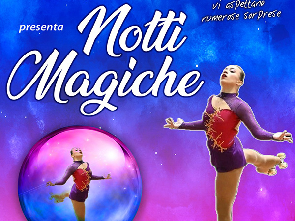 Notti magiche